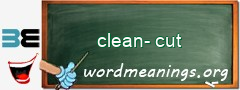 WordMeaning blackboard for clean-cut